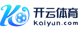 开云体育入口平台 - 官方正版体验